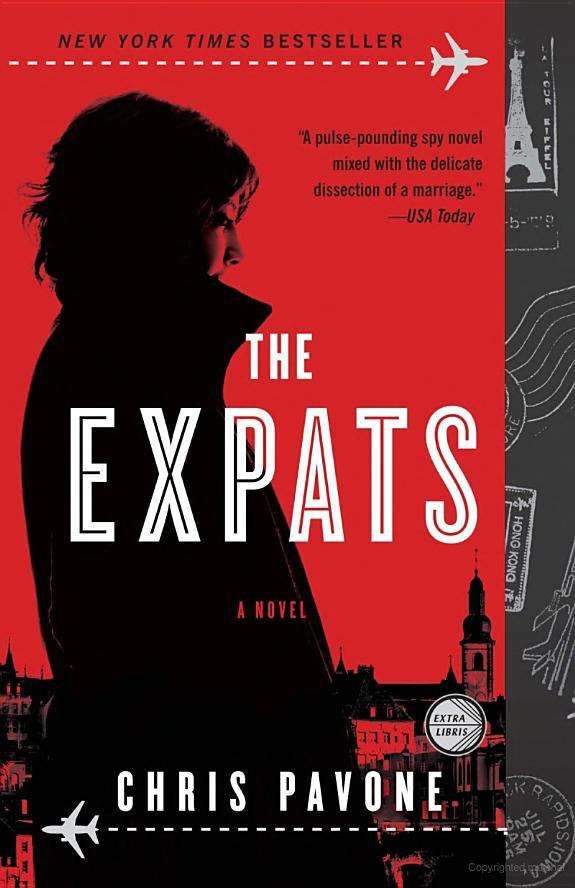 The Expats: A Novel