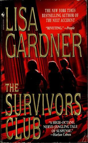 The Survivors Club: A Thriller