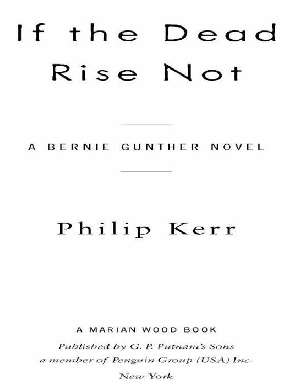 If the Dead Rise Not: A Bernie Gunther Novel Paperback – April 5, 2011