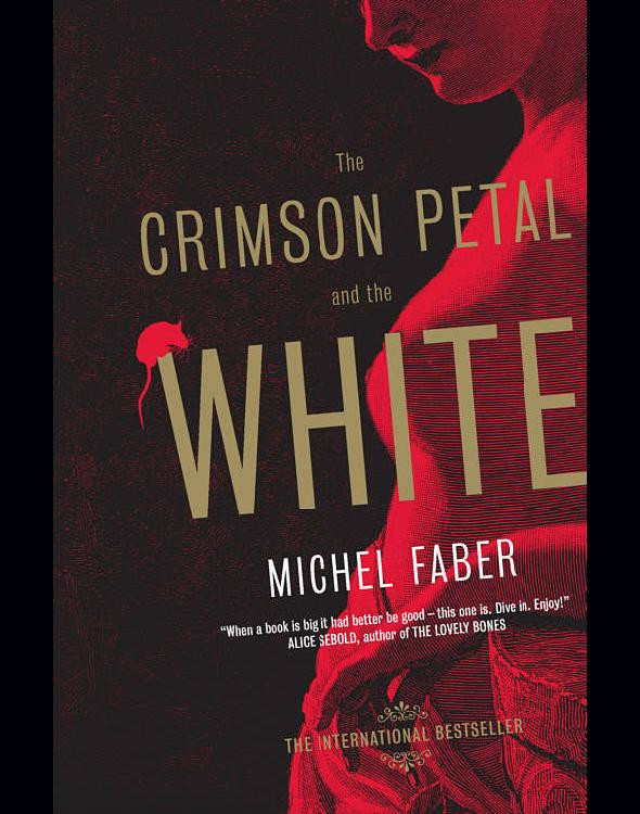 The Crimson Petal and the White