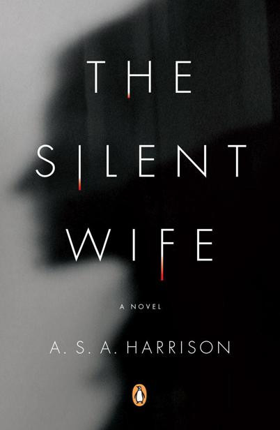 The Silent Wife: A Novel