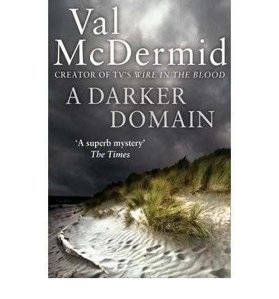 A Darker Domain: A Novel
