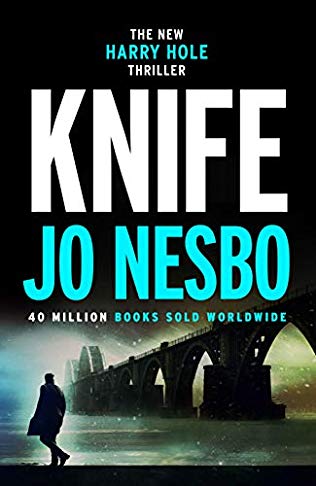 Knife: A New Harry Hole Novel