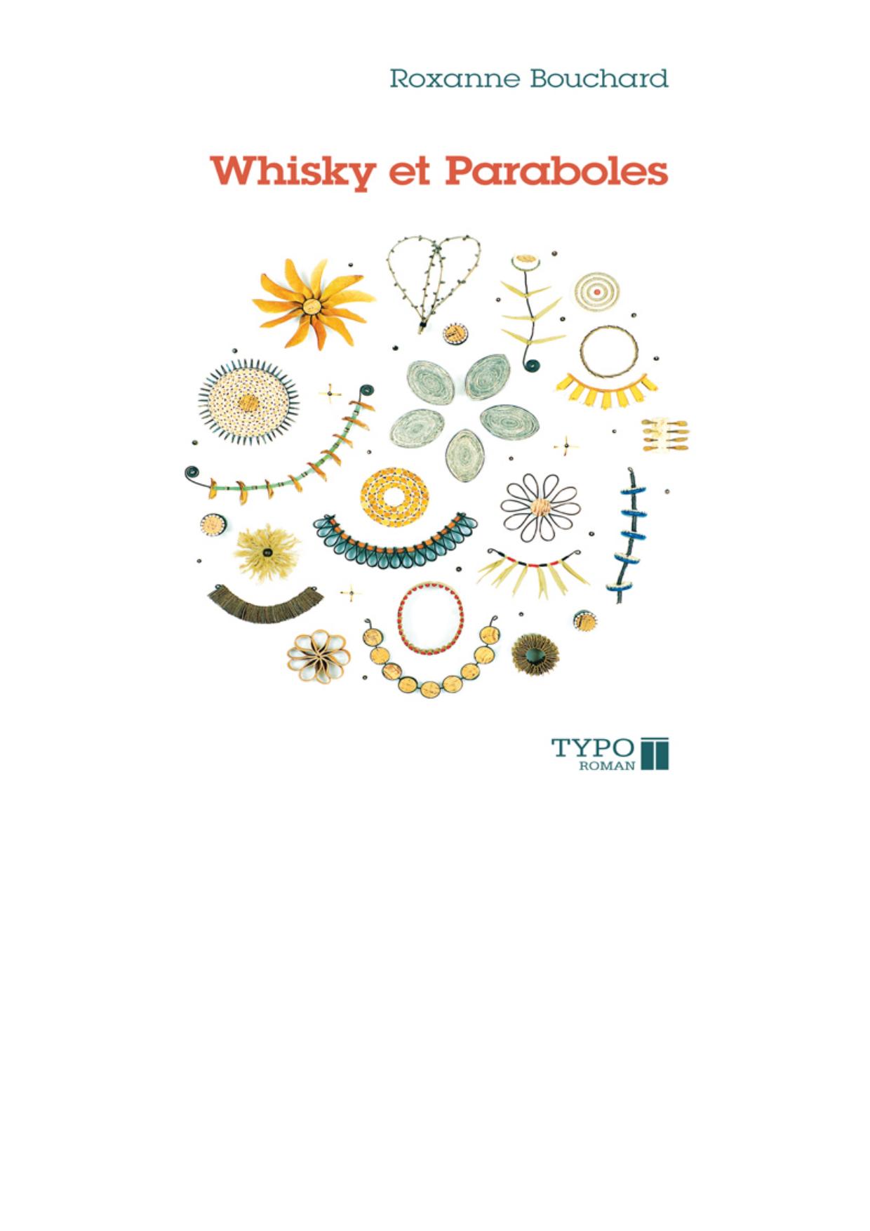 Whisky et paraboles: roman
