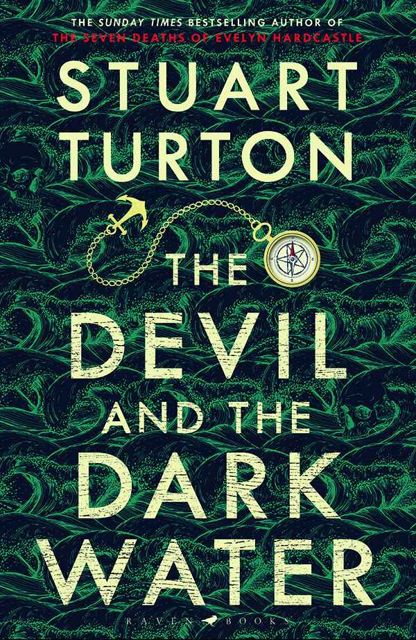 The Devil and the Dark Water: The Mind-Blowing New Murder Mystery From the Sunday Times Bestselling Author