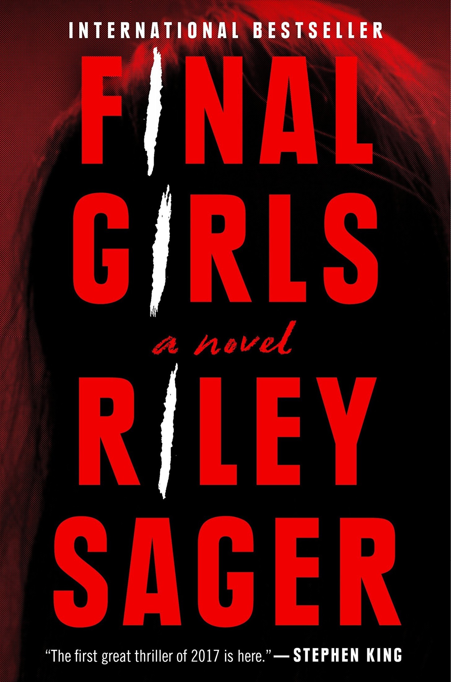 Final Girls: A Novel