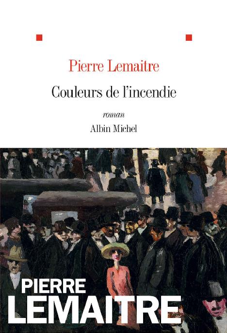 Couleurs de l'incendie (French Edition)