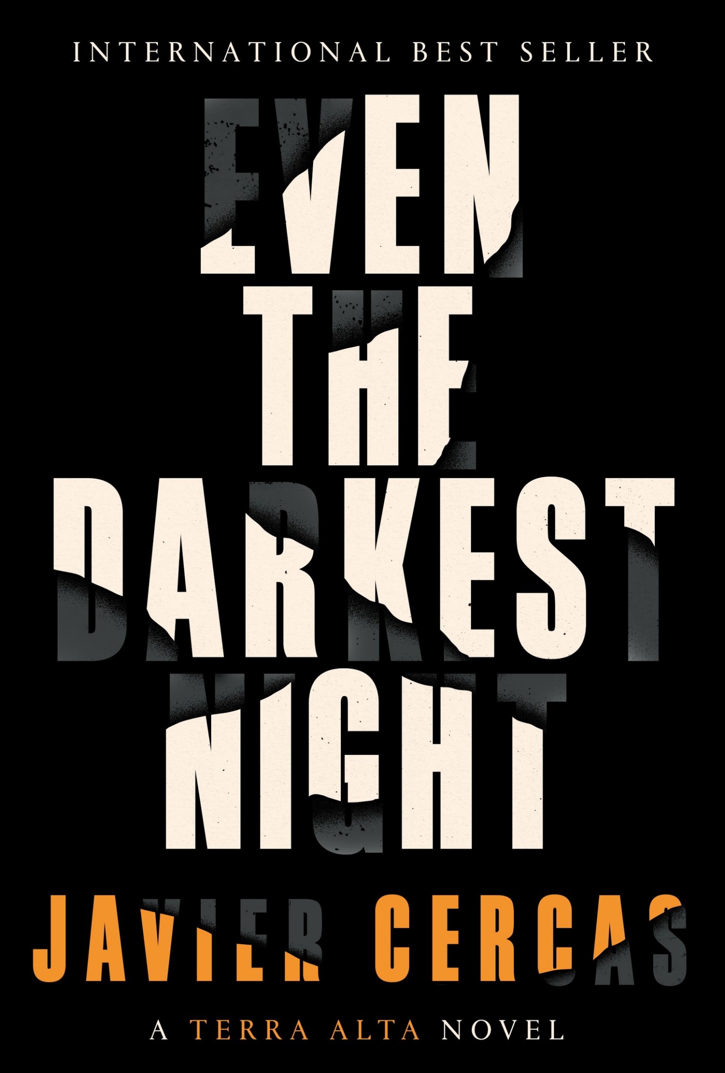 Even the Darkest Night: A Terra Alta Novel