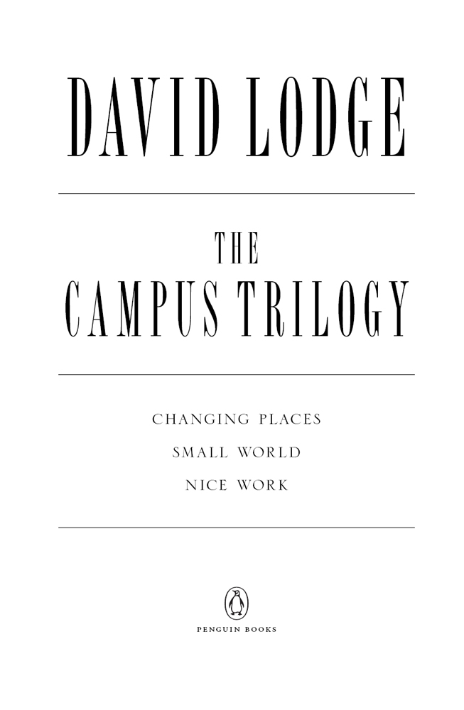Campus Trilogy : Changing Places; Small World; Nice Work (9781101577127)